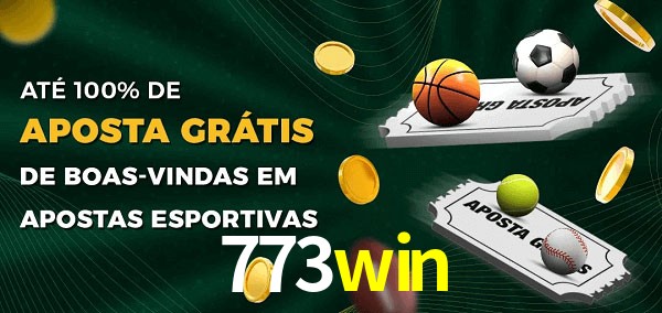 773win Ate 100% de Aposta Gratis